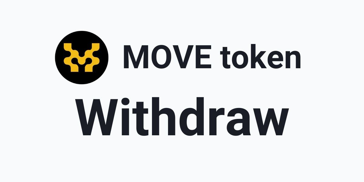 How to withdraw Movement (MOVE) token How to withdraw Movement (MOVE) token